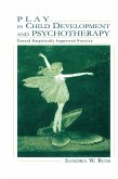 Play in Child Development and Psychotherapy (eBook, ePUB)