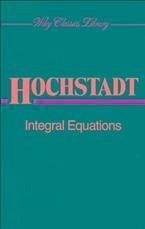 Integral Equations (eBook, PDF) - Hochstadt, Harry