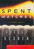 Spent Matches (eBook, ePUB)