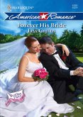 Forever His Bride (eBook, ePUB) Forever His Bride (eBook, ePUB)