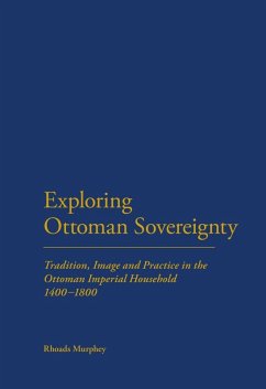 Cover Exploring Ottoman Sovereignty (eBook, ePUB)