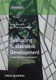 Evaluating Sustainable Development in the Built Environment (eBook, ePUB)
