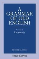 Cover A Grammar of Old English, Volume 1 (eBook, PDF)