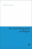 The Early Wittgenstein on Religion (eBook, PDF) The Early Wittgenstein on Religion (eBook, PDF)