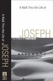 Walk Thru the Life of Joseph (Walk Thru the Bible Discussion Guides) (eBook, ePUB)
