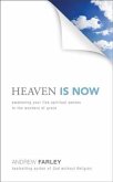 Heaven Is Now (eBook, ePUB) Heaven Is Now (eBook, ePUB)
