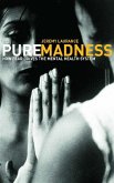 Pure Madness (eBook, ePUB)