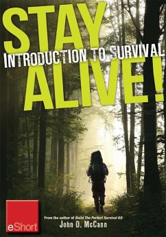 Cover Stay Alive - Introduction to Survival Skills eShort (eBook, ePUB)