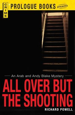 All Over But the Shooting (eBook, ePUB) - Powell, Richard