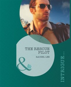The Rescue Pilot (eBook, ePUB) - Lee, Rachel
