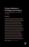 Corpus Stylistics in Principles and Practice (eBook, PDF) Corpus Stylistics in Principles and Practice (eBook, PDF)