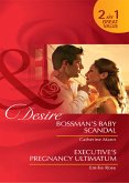 Bossman's Baby Scandal / Executive's Pregnancy Ultimatum (eBook, ePUB)