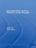 Deconstruction and the Ethical in Asian Thought (eBook, ePUB)