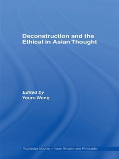 Cover Deconstruction and the Ethical in Asian Thought (eBook, ePUB)