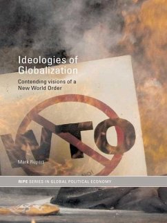 Ideologies of Globalization (eBook, PDF) - Rupert, Mark