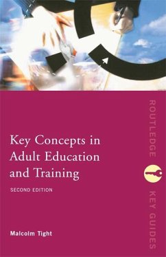 Key Concepts in Adult Education and Training (eBook, PDF) - Tight, Malcolm