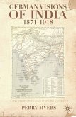 German Visions of India, 1871–1918 (eBook, PDF)