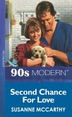 Second Chance For Love (eBook, ePUB)