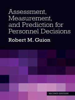 Assessment, Measurement, and Prediction for Personnel Decisions (eBook, PDF) - Guion, Robert M.