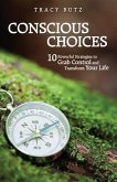 Conscious Choices (eBook, ePUB)