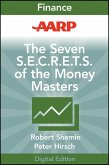 AARP The Seven S.E.C.R.E.T.S. of the Money Masters (eBook, PDF) AARP The Seven S.E.C.R.E.T.S. of the Money Masters (eBook, PDF)