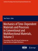 Mechanics of Time-Dependent Materials and Processes in Conventional and Multifunctional Materials, Volume 3 (eBook, PDF)