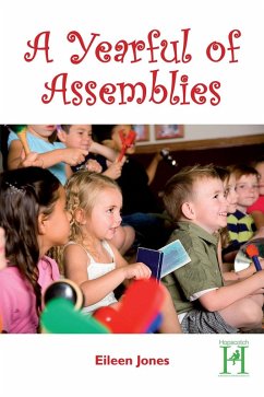 Yearful of Assemblies (eBook, PDF) - Jones, Eileen
