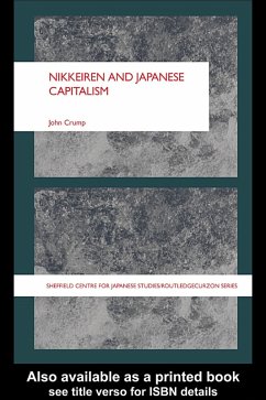 Nikkeiren and Japanese Capitalism (eBook, ePUB) - Crump, John