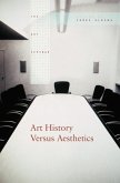 Art History Versus Aesthetics (eBook, ePUB)