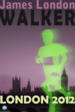 Walker (eBook, PDF) - London, James