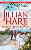 The Soldier's Holiday Vow (eBook, ePUB)