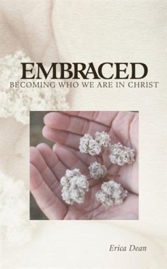 Cover Embraced - Becoming Who You Are in Christ (eBook, ePUB)