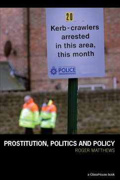 Prostitution, Politics & Policy (eBook, ePUB) - Matthews, Roger