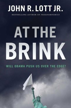 At the Brink (eBook, ePUB) - Lott, John R.