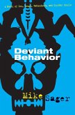 Deviant Behavior (eBook, ePUB) Deviant Behavior (eBook, ePUB)