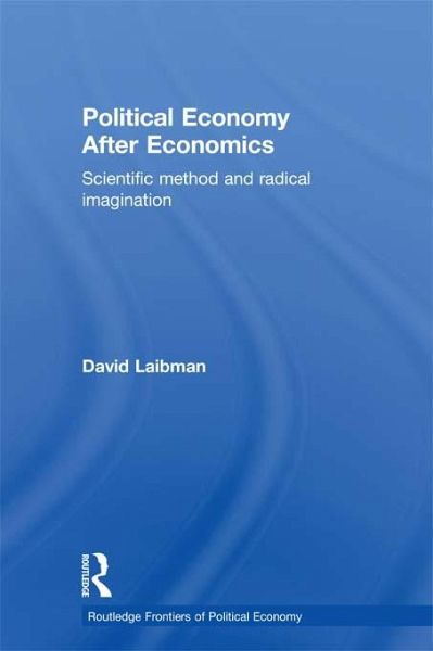 Political Economy After Economics (eBook, ePUB) Political Economy After Economics (eBook, ePUB)