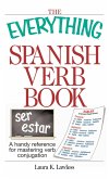 The Everything Spanish Verb Book (eBook, ePUB)