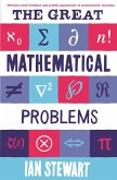 The Great Mathematical Problems (eBook, ePUB)