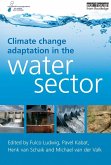Climate Change Adaptation in the Water Sector (eBook, PDF)