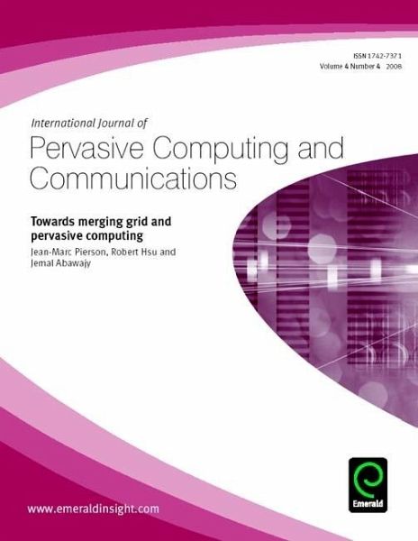 Towards merging grid & pervasisve computing (eBook, PDF)