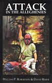 Attack In The Alleghenies (eBook, ePUB) Attack In The Alleghenies (eBook, ePUB)