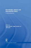 Knowledge, Values and Educational Policy (eBook, ePUB)
