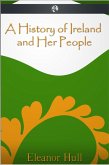 History of Ireland and Her People (eBook, ePUB) History of Ireland and Her People (eBook, ePUB)