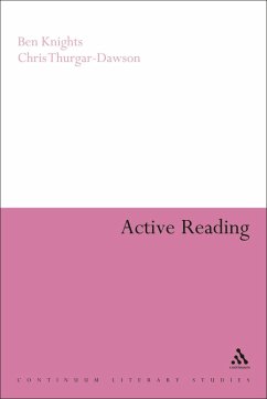 Active Reading (eBook, ePUB) - Knights, Ben; Thurgar-Dawson, Chris
