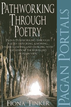 Cover Pagan Portals - Pathworking through Poetry (eBook, ePUB)