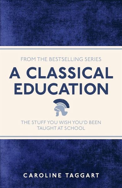 A Classical Education (eBook, ePUB)