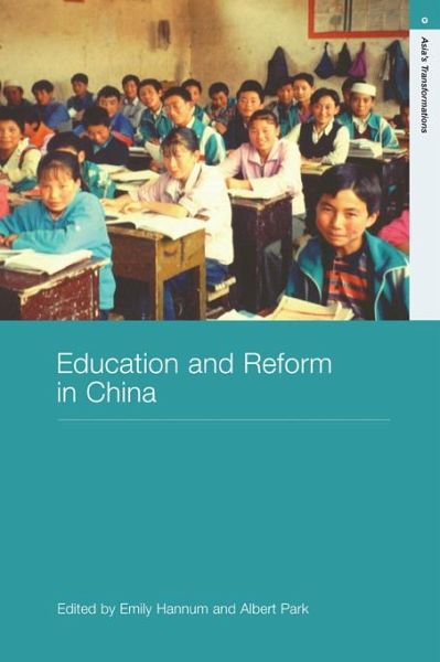 Education and Reform in China (eBook, PDF) Education and Reform in China (eBook, PDF)