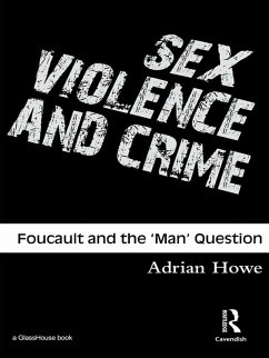 Sex, Violence and Crime (eBook, ePUB) - Howe, Adrian