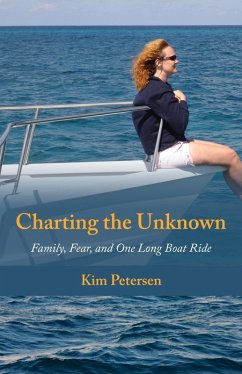 Charting the Unknown (eBook, ePUB) - Petersen, Kim