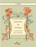 Language of Flowers - Illustrated by Kate Greenaway (eBook, ePUB)